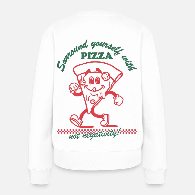 Pizza & Positivity – Pas de place pour la négativité - Pull Premium bio Femme - blanc