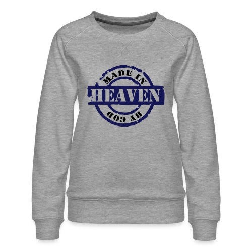 Made by God - Frauen Premium Pullover