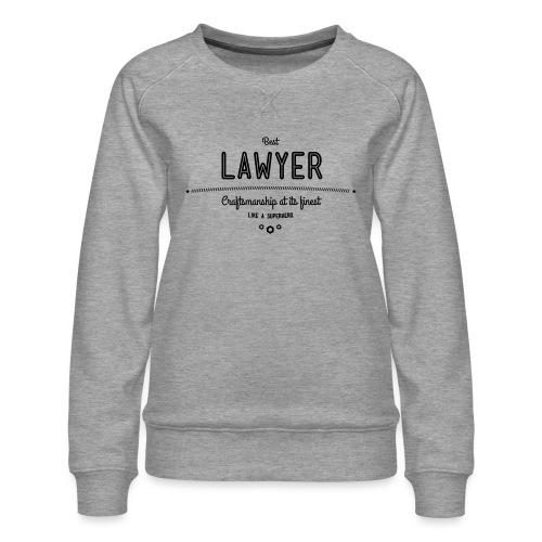 Bester Anwalt - wie ein Superheld - Frauen Premium Pullover