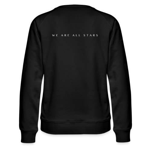 Galaxy Music Lab - We are all stars - Dame premium sweatshirt