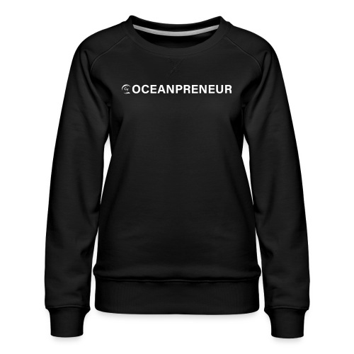 oceanpreneuer white - Frauen Premium Pullover
