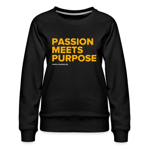 PassionMeetsPurpose - Women's Premium Sweatshirt