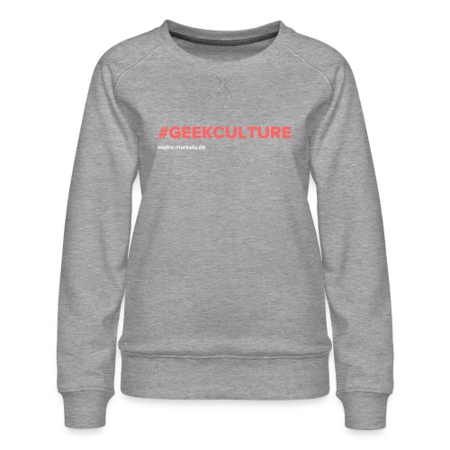 #GeekCulture - Women's Premium Sweatshirt
