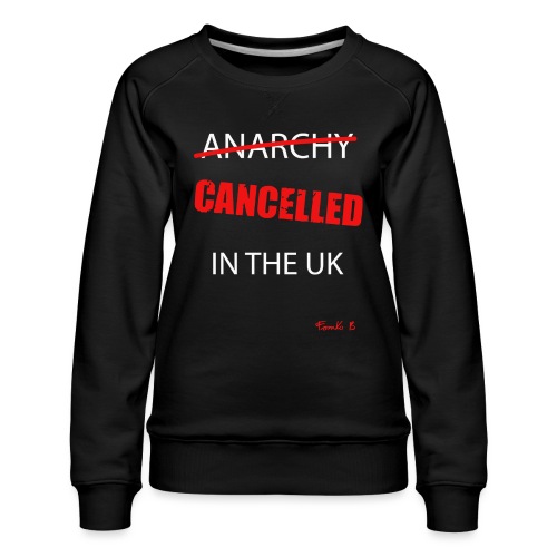 cancelled - Women's Premium Sweatshirt