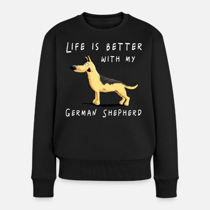 Life Is Better With My German Shepherd I DSH Hund - Frauen Premium Bio Pullover - Schwarz