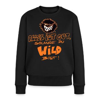 Die Wilden Kerle Spruch Motto mit Logo - Frauen Premium Bio Pullover - Schwarz - Vorne - Julia (174cm)