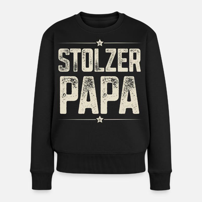 Stolzer Papa - Frauen Premium Bio Pullover - Schwarz