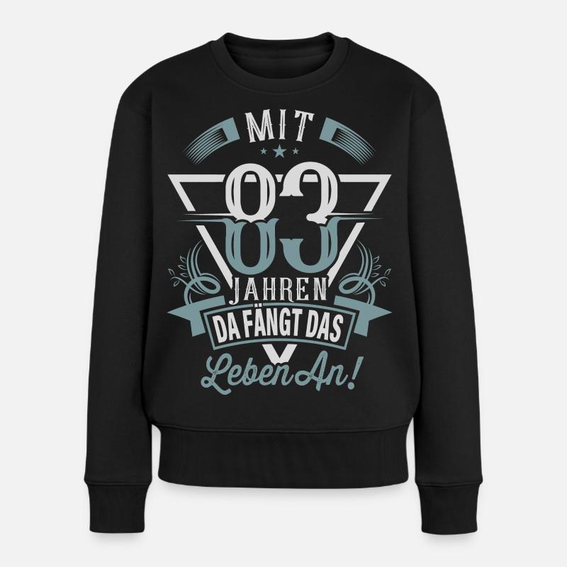 83. Geburtstag Da Fängt Das Leben An - Frauen Premium Bio Pullover - Schwarz