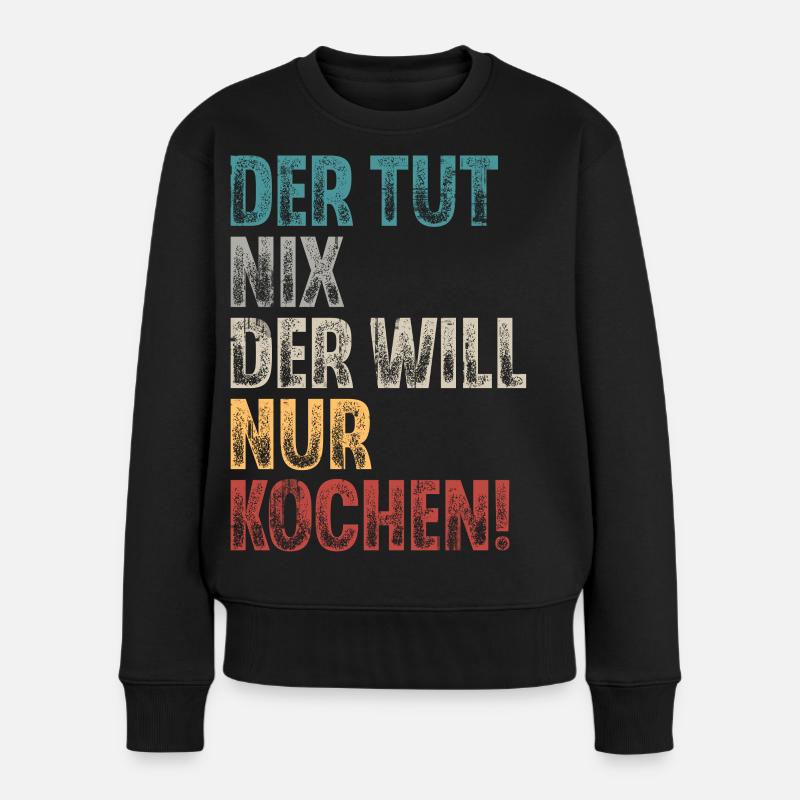 Koch - Frauen Premium Bio Pullover - Schwarz