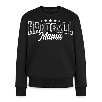 Handball Mama - Frauen Premium Bio Pullover - Schwarz - Vorne - Julia (174cm)