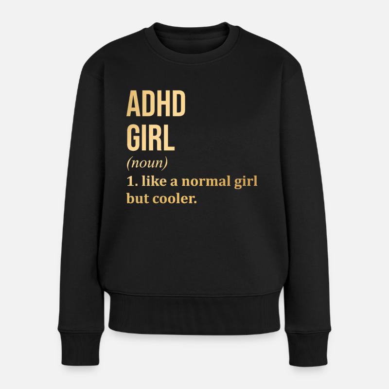ADHS - Frauen Premium Bio Pullover - Schwarz