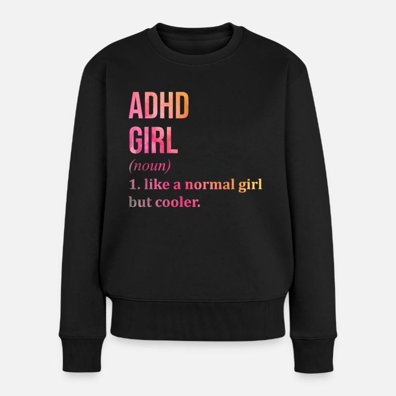 ADHD - Women's Premium Organic Jumper - black