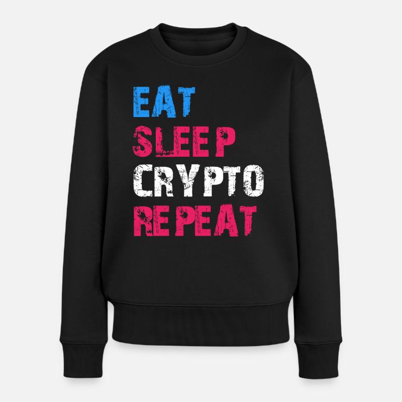 EAT SLEEP CRYPTO REPEAT - Women's Premium Organic Jumper - black