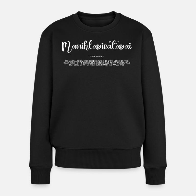 mamihlapinatapai w - Frauen Premium Bio Pullover - Schwarz