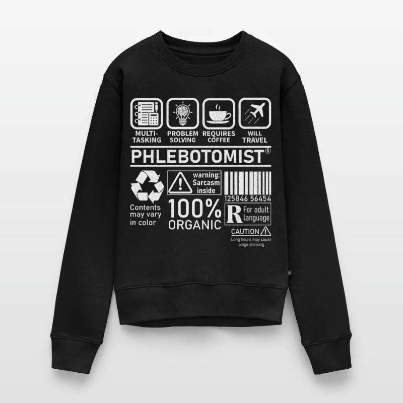 Phlebotomist multi tasking problem solving Frauen Premium Bio Pullover