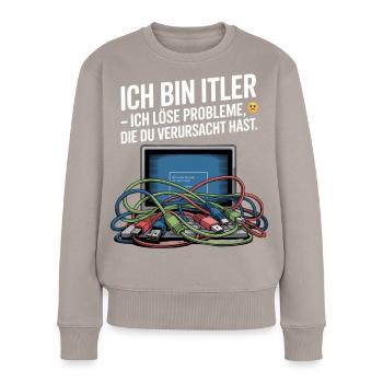 Ich bin ITler: IT Humor und Problemlösungsmotiv - Frauen Premium Bio Pullover - Taupe - Vorne - Julia (174cm)
