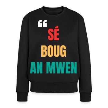 Kreolisches T-Shirt "Sé boug an mwen" – Komplizenschaft - Frauen Premium Bio Pullover - Schwarz - Vorne - Julia (174cm)