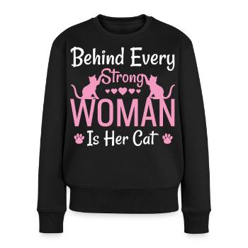 Hinter jeder starken Frau steckt ihre Katze - Frauen Premium Bio Pullover - Schwarz - Vorne - Julia (174cm)