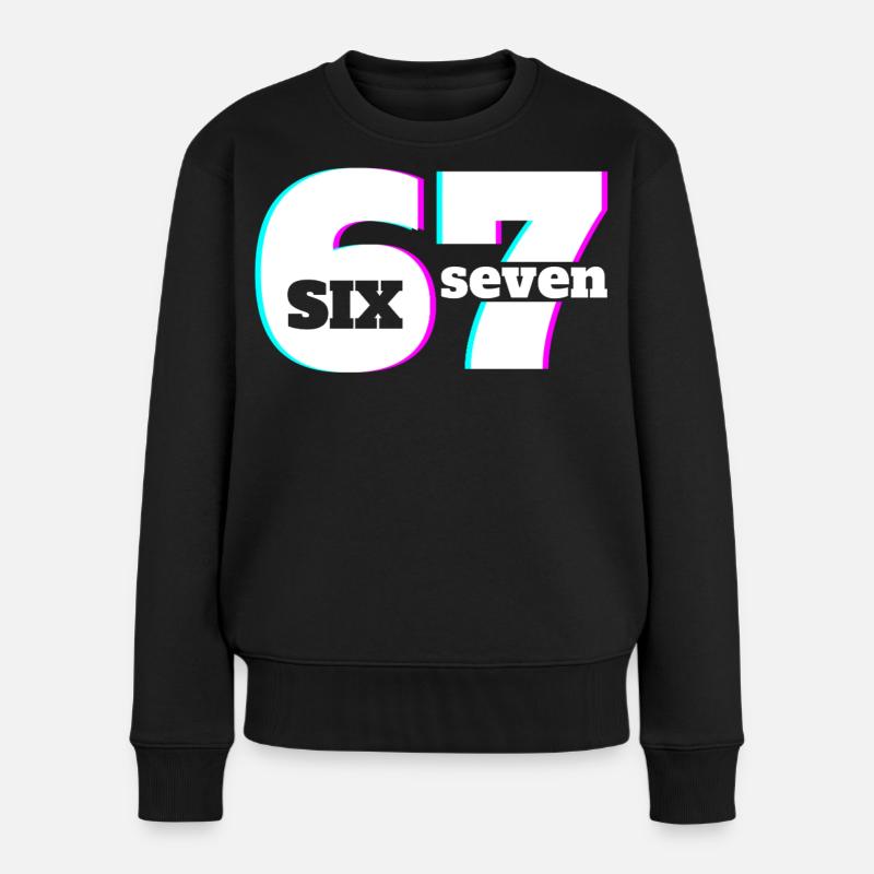 Six Seven 6 7 Meme Fun Design 67 - Frauen Premium Bio Pullover - Schwarz