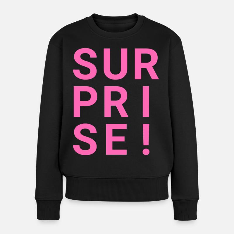 SURPRISE! - Frauen Premium Bio Pullover - Schwarz