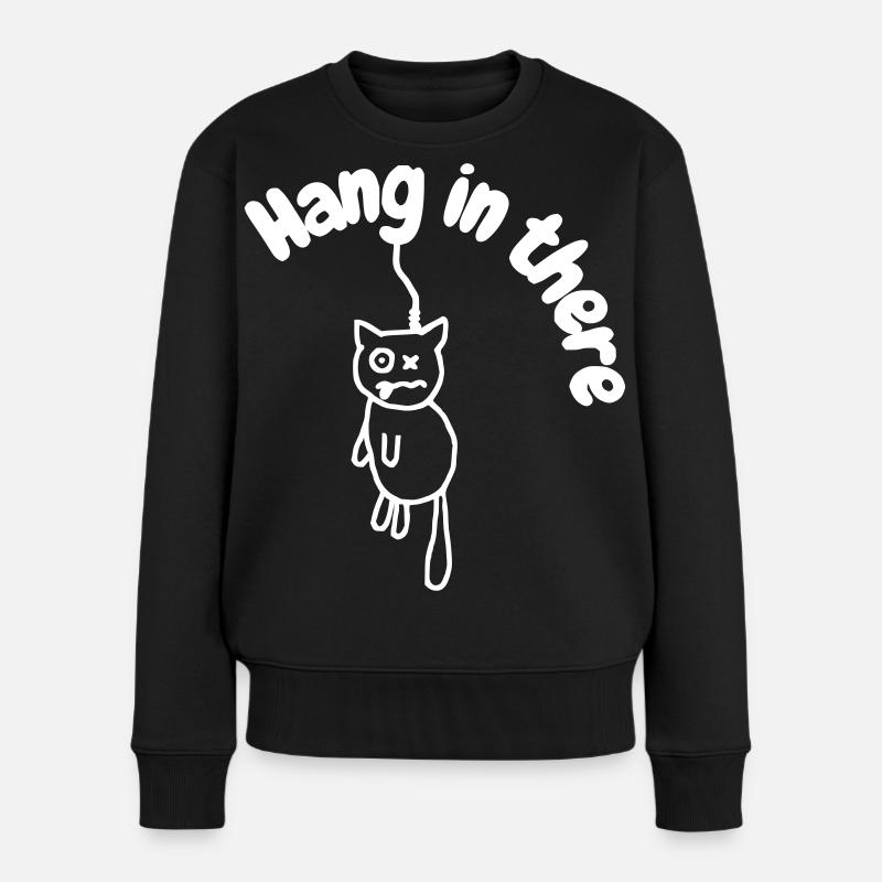 Hanginthere4 - Women's Premium Organic Jumper - black