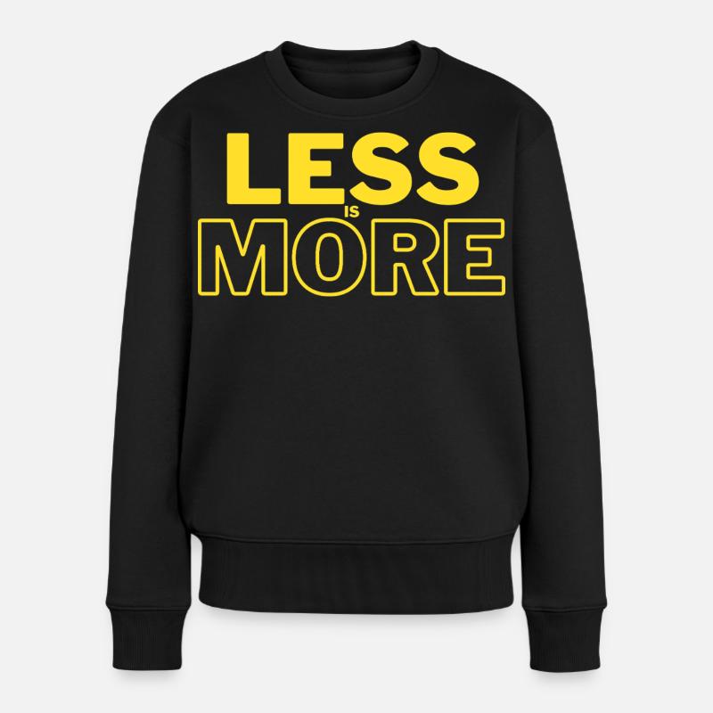 Less Is More - Women's Premium Organic Jumper - black
