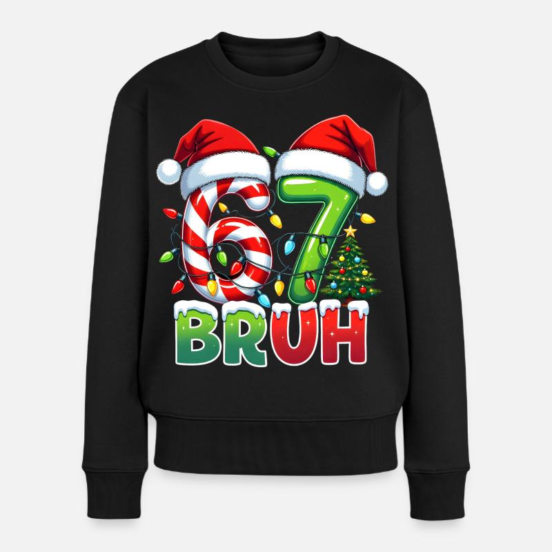 Bruh 67 Zuckerstangen Weihnachtsdesign - Frauen Premium Bio Pullover - Schwarz
