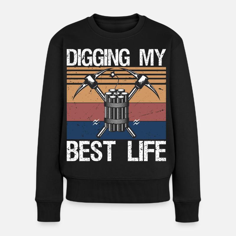Digging My Best Life Gem Mining Miner - Women's Premium Organic Jumper - black