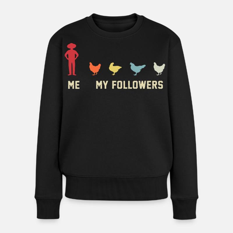 Je veux dire des poulets suiveurs - Pull Premium bio Femme - noir