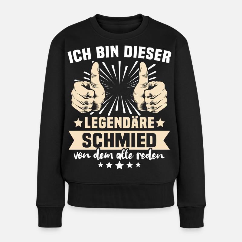 Schmied Sprüche - Frauen Premium Bio Pullover - Schwarz