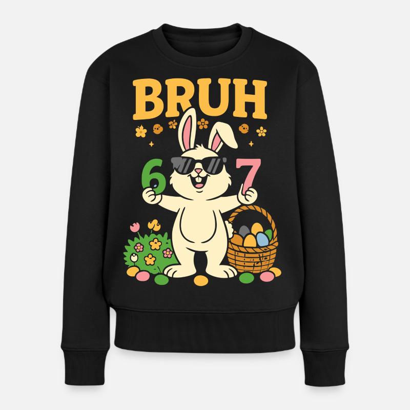Bruh Cool Easter Bunny 67 - Women's Premium Organic Jumper - black
