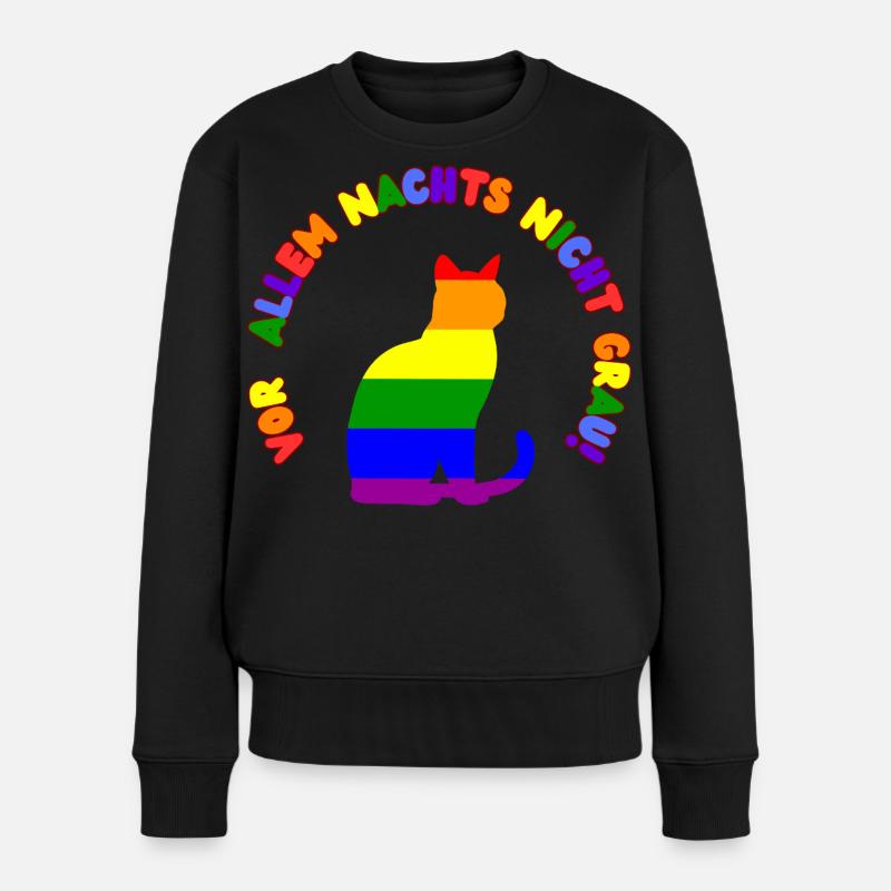 Vor allem Nachts nicht grau ! - Frauen Premium Bio Pullover - Schwarz