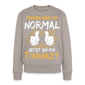 Vet Saying - Women's Premium Organic Jumper - taupe - Front - Julia (174cm)