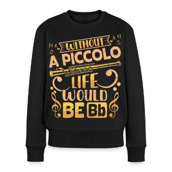 La vie de piccoloïste serait la fanfare de Bb - Pull Premium bio Femme - noir - Devant - Julia (174cm)