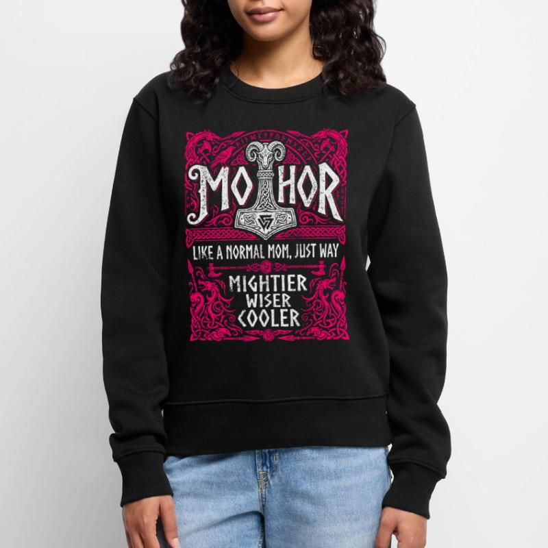 Mothor Wikinger Mutter Thor Hammer Spruch Frauen Premium Bio Pullover
