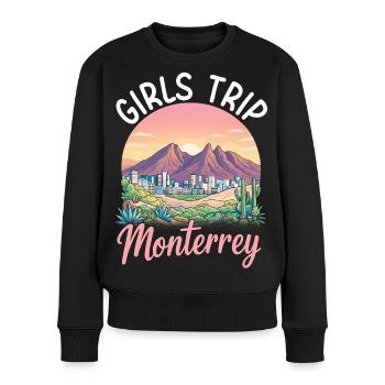 Monterrey Girls Trip - Frauen Premium Bio Pullover - Schwarz - Vorne - Julia (174cm)
