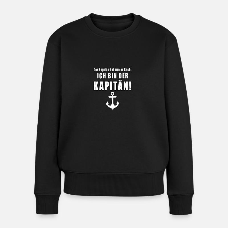 Der Kapitän Hat Immer Recht Ich Bin der Kapitän - Frauen Premium Bio Pullover - Schwarz