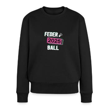 Federball 2025 Federballerin Federballspielerin - Frauen Premium Bio Pullover - Schwarz - Vorne - Julia (174cm)