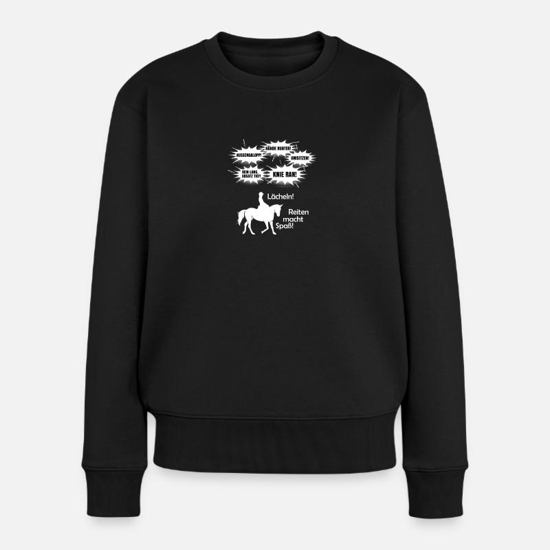 Reiten macht Spaß! Reitlehrer Kommandos - Frauen Premium Bio Pullover - Schwarz