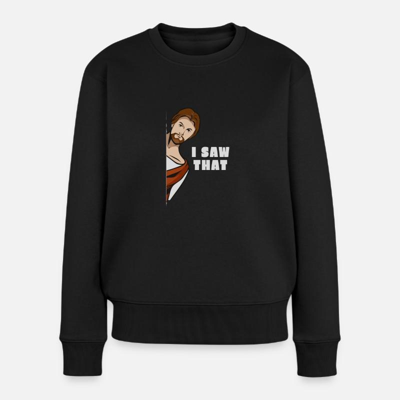 Jésus Meme J’ai vu ce sarcasme - Pull Premium bio Femme - noir