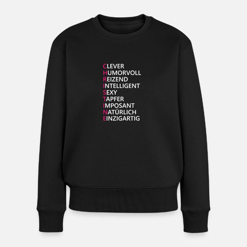 Christine Name Geschenk - Frauen Premium Bio Pullover - Schwarz