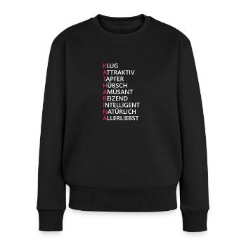 Katharina Name Geschenk - Frauen Premium Bio Pullover - Schwarz - Vorne - Julia (174cm)