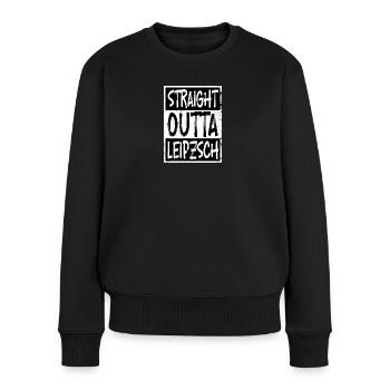 Straight Outta Leipzsch - Frauen Premium Bio Pullover - Schwarz - Vorne - Julia (174cm)