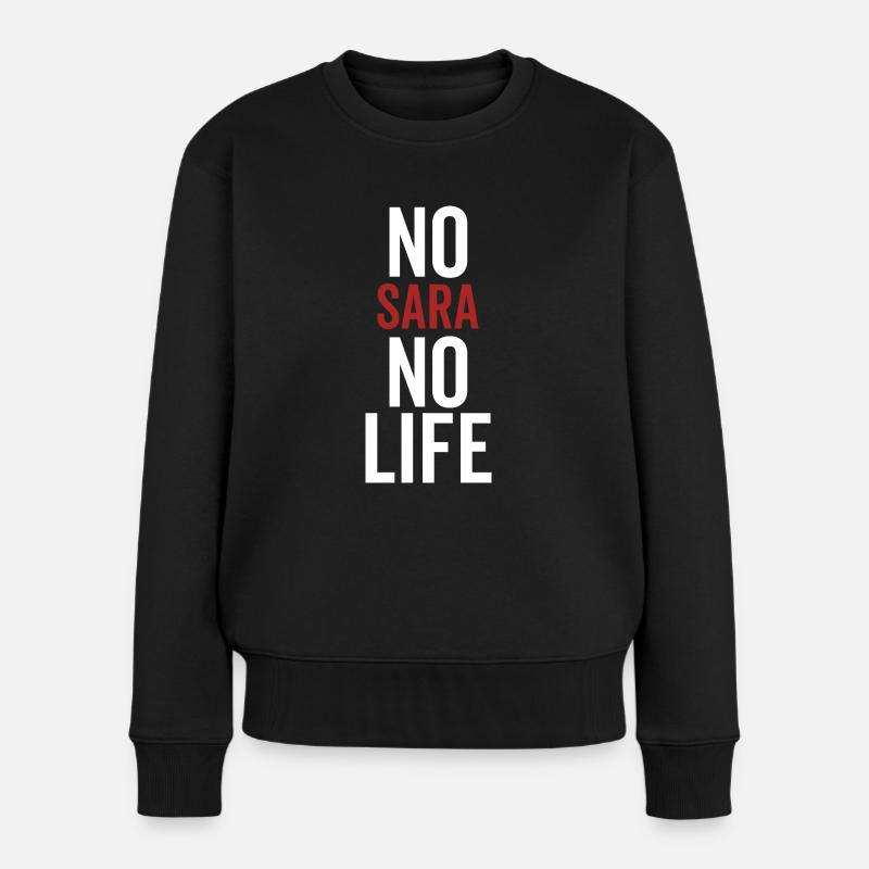 Nein Sara Kein Leben - Frauen Premium Bio Pullover - Schwarz