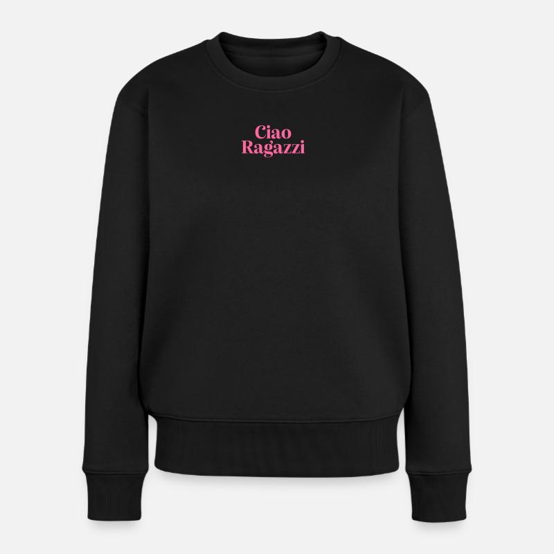 Ciao Ragazzi - Frauen Premium Bio Pullover - Schwarz