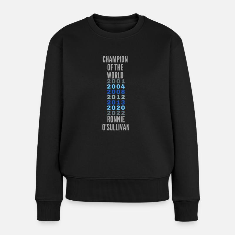 Ronnie O'sullivan Weltmeistertitel - Frauen Premium Bio Pullover - Schwarz