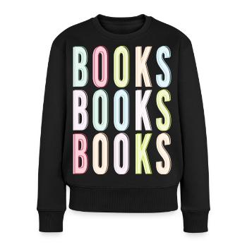 Books Books Books - Frauen Premium Bio Pullover - Schwarz - Vorne - Julia (174cm)
