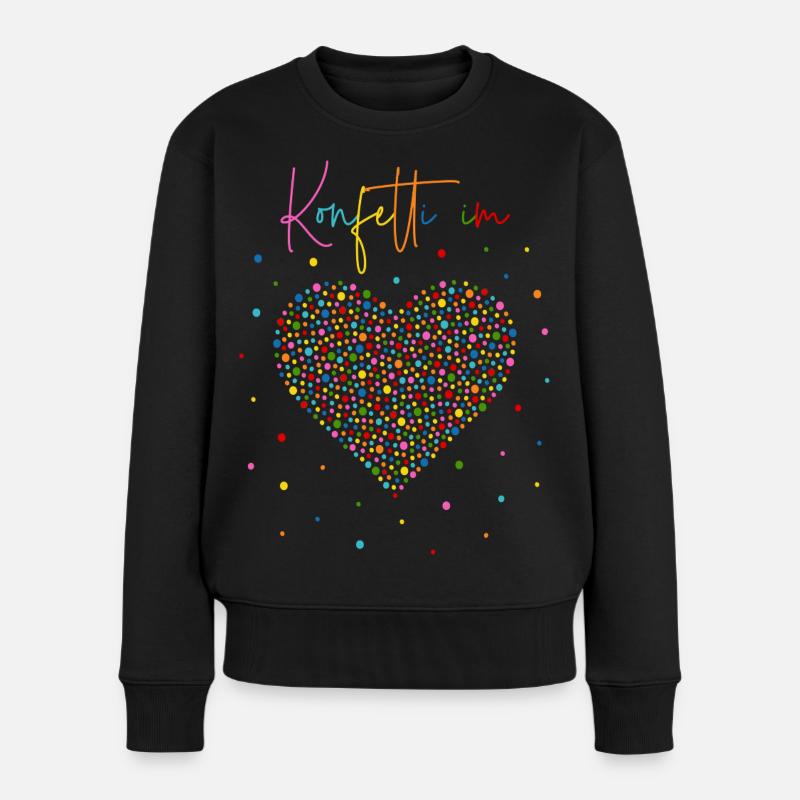 Konfetti im Herzen - Frauen Premium Bio Pullover - Schwarz