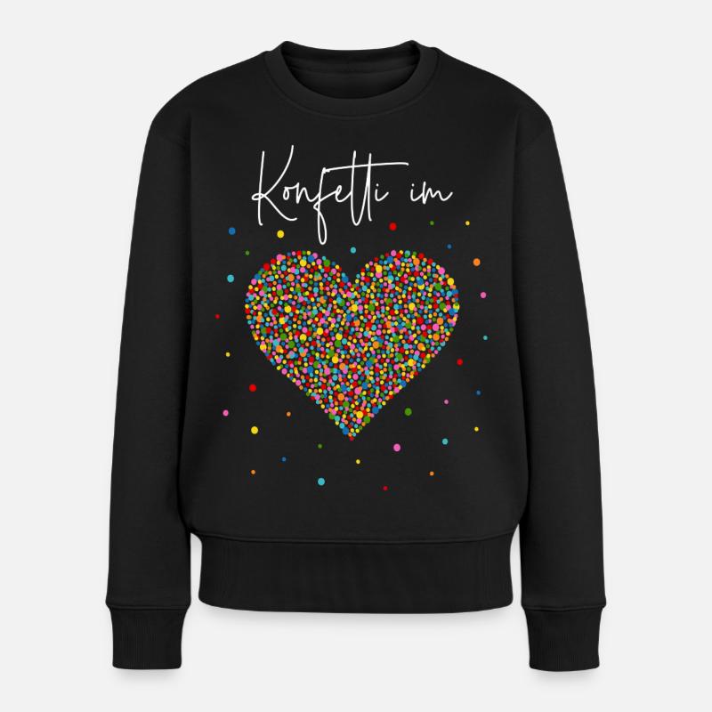 Konfetti im Herzen - Frauen Premium Bio Pullover - Schwarz
