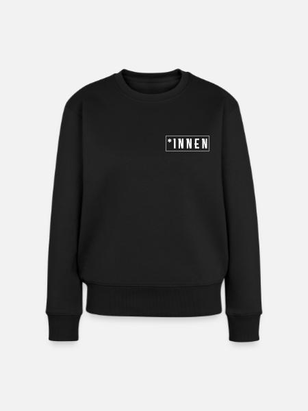 Feministisches Statement Design *INNEN - Frauen Premium Bio Pullover - Schwarz